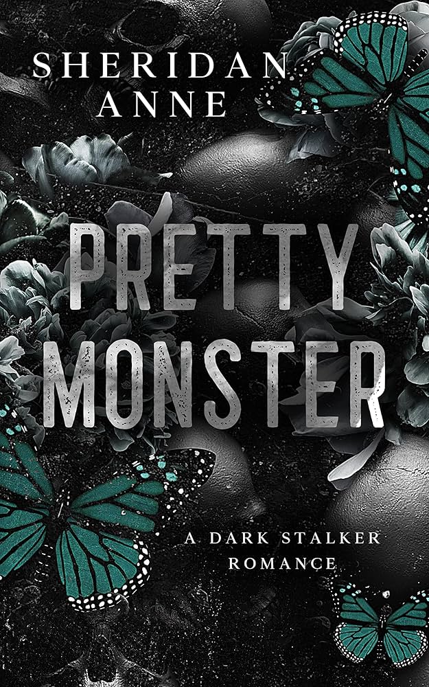 Pretty Monster: A Dark Romance