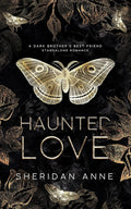 Haunted Love: A Dark Romance