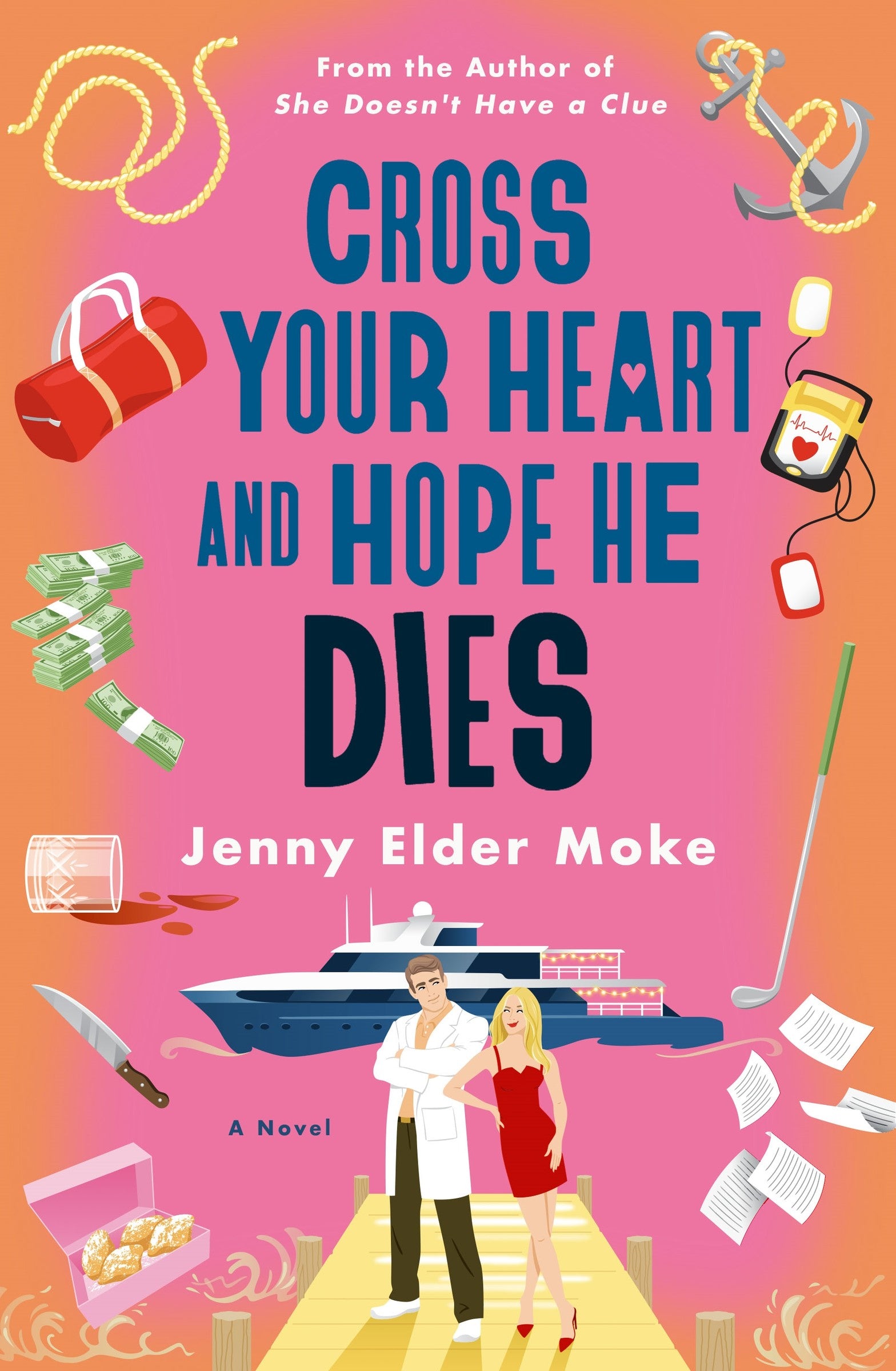 Cross Your Heart and Hope He Dies
