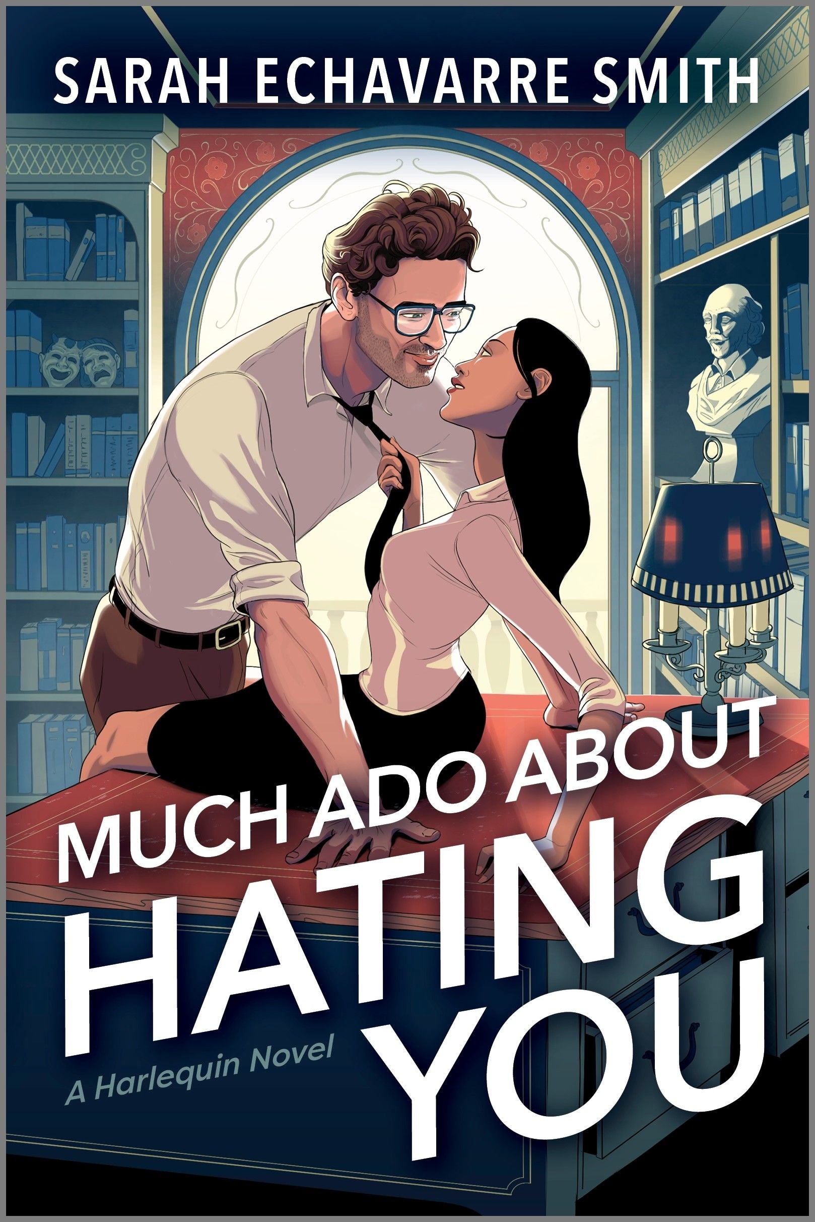 Much Ado About Hating You