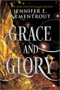 Grace and Glory