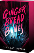 Gingerbread Bones