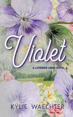 EXCLUSIVE PREORDER - Violet by Kylie Waechter