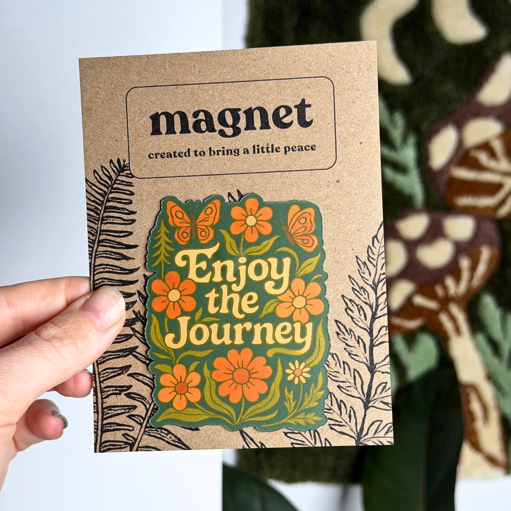 Enjoy The Journey Magnet