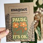 Pause, It's OK Magnet